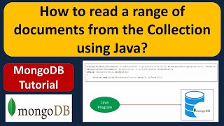 How to read a range of documents from the Collection using Java  MongoDB with Java [upl. by Haugen913]