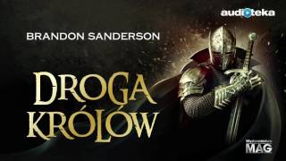 Droga królów  audiobook  Brandon Sanderson czyta Wojciech Żołądkowicz [upl. by Kling]