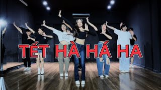 HIT TẾT 2023 TẾT HÀ HÁ HA  TNT DANCE CREW [upl. by Nellie870]