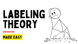 Labeling Theory Explained  Sociology and Criminology [upl. by Grete]