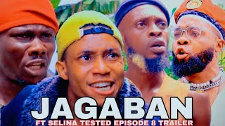 JAGABAN Ft SELINA TESTED EPISODE 8  Official Trailer [upl. by Naillimxam901]