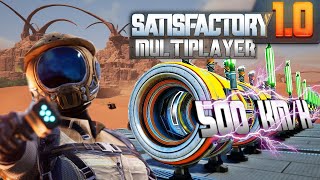 The Ultra HyperTube  Satisfactory 10 Multiplayer [upl. by Halueb855]