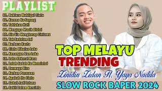 TOP TRENDING LAGU MELAYU ZINIDIN ZIDAN amp YAYA [upl. by Asetal]