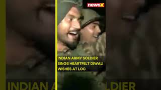 Indian Army Soldier Sings Heartfelt Diwali Wishes Along the Line of Control  NewsX shorts [upl. by Merriam]