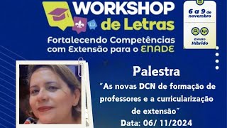 Palestra As novas DCN de formação de professores e a curricularização de extensão [upl. by Card]