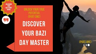 Part 1 3 Steps to Unlock Secrets of Your Bazi Chart [upl. by Auqenwahs]