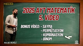 Bonus Video Sayma  Permütasyon  Kombinasyon  Binom AYT Matematik 5 Video [upl. by Assyn]