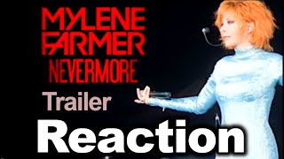 REACTION Mylène Farmer NEVERMORE the movie trailer [upl. by Niloc]