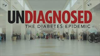 Undiagnosed The Diabetes Epidemic Full Program  Undiagnosed  KET [upl. by Barrington598]