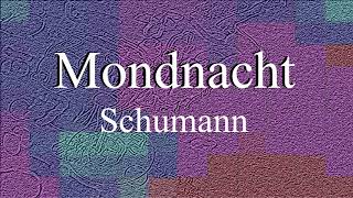 Mondnacht by Robert Schumann Piano accompaniment in C Major [upl. by Emmerie13]