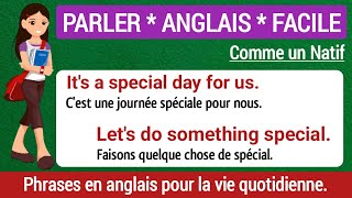 Parler Anglais Facilement comme un Natif  Les Phrases les plus utilisées en anglais [upl. by Nylirrej]