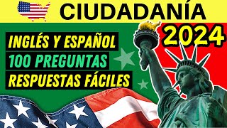 100 PREGUNTAS para la ciudadanía americana EN INGLÉS Y ESPAÑOL 2024  respuestas fáciles [upl. by Kelcy]