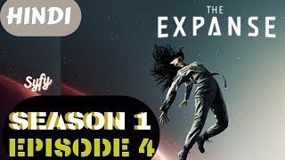 The Expanse Season 1 Episode 4 Explained in Hindi [upl. by Warthman]