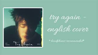 Try Again  Jaehyun English Cover [upl. by Pirbhai87]