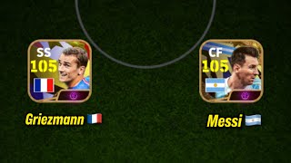 Let’s Pack New 105 Messi 🇦🇷 amp 105 Griezmann 🇫🇷 [upl. by Eikram842]