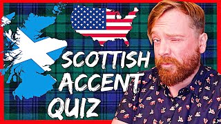 America quizzes my SCOTTISH ACCENT [upl. by Krik]