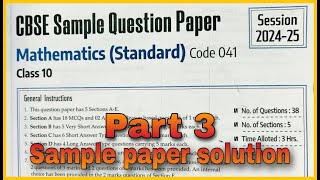 CBSE Sample paper class 10 part 3 maths 2024 board Exam paper solution class 10 Topper Solution [upl. by Ardiedak]