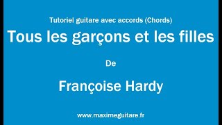 Tous les garçons et les filles Françoise Hardy  Tutoriel guitare avec partition en description [upl. by Idieh715]