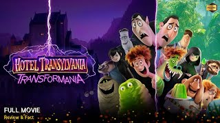 Hotel Transylvania Transformania Full Movie In English  Review amp Facts [upl. by Ynaffital]