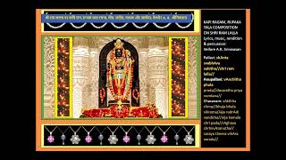 kApi rAgam rUpaka tALam Composition on Shri Ram Lalla by Vaggeyakara Vellore ARSrinivasan [upl. by Nuawaj689]