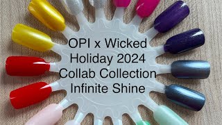 OPI x Wicked  Infinite Shine Holiday 2024 Collaboration Collection [upl. by Einneg]