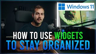 Using Windows 11 Widgets to Stay Organized [upl. by Pasco799]