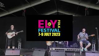 The Superphone  Ely Folk Festival 2023 [upl. by Reta]