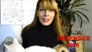 Astrologie Dezember 2016 Horoskop für alle Sternzeichen  Monat der Befreiung [upl. by Tonye]