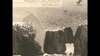 Hidden Orchestra  01 Overture 2012 [upl. by Gignac]