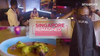 Singapore Reimagined Our Foodie Scene [upl. by Cosetta]