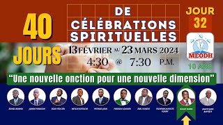 40 jours de célébrations spirituelles sur MEODH du 13 Février au 23 Mars 2024 [upl. by Joanne130]