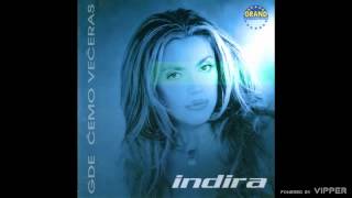 Indira  Ima nesto  Audio 2001 [upl. by Dillie130]