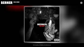 Berner  On One Official Audio [upl. by Ecile]