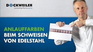 Anlauffarben beim Schweißen von Edelstahl [upl. by Hteboj]