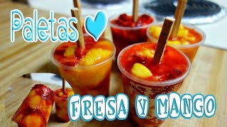 Como hacer paletas congeladas de fresa y mango [upl. by Valentijn]