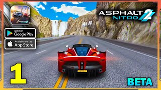 Asphalt Nitro 2 Android Beta Gameplay  Part 1 [upl. by Guinna]