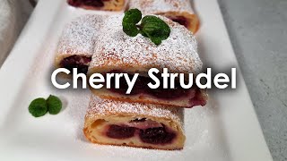 How To Make Perfect Cherry Strudel  Delicious Recipes [upl. by Iglesias]