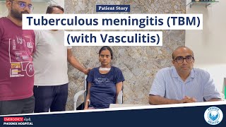 Tuberculous Meningitis TBM with Vasculitis Treatment Gujarati  A Patient TestimonialStory [upl. by Josephine875]