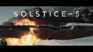 SOLSTICE  5 [upl. by Ahsinev]