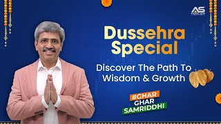 This Dussehra discover The Path to Wisdom Wealth and Community Growth [upl. by Viddah]