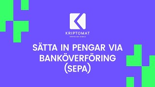 Sätta in pengar via banköverföring SEPA  Kriptomat [upl. by Atinad]