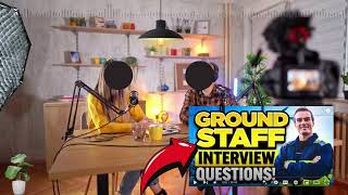 Airport Ground Staff Job Interview Questions and Answers  How To Answer Airport Ground Staff [upl. by Anoit]