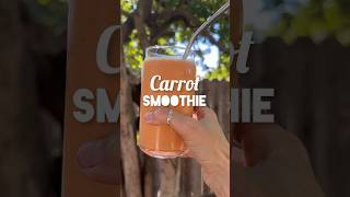 Creamy Carrot Smoothie 🥕 [upl. by Nnylg]