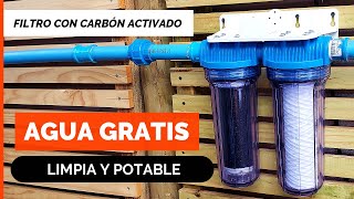 CÓMO FILTRAR AGUA DE POZO 💦 Instalar Purificador de agua de doble Filtro con CARBÓN ACTIVADO [upl. by Antrim]