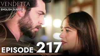 Vendetta  Episode 217 English Subtitled  Kan Cicekleri [upl. by Jurgen]