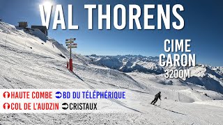 Skiing Cime Caron 3200m in Val Thorens Les 3 Vallées 4K UHD [upl. by Helban228]