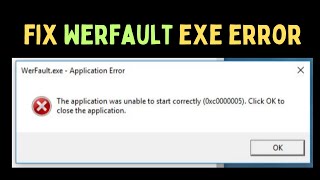 How to Fix Werfaultexe Error on Windows 1110 [upl. by Baird]