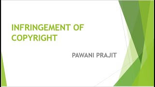 INFRINGEMENT OF COPYRIGHT  FOR PRELAW 3 AND LLB PART 1 [upl. by Laverna250]