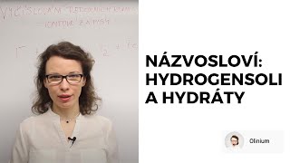 Názvosloví hydrogensolí a hydrátů  chemické názvosloví 10 díl [upl. by Gladi]