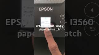 EPSON L3260L3560 paper mismatch Kaise Sahi Kare printer [upl. by Ayekel]